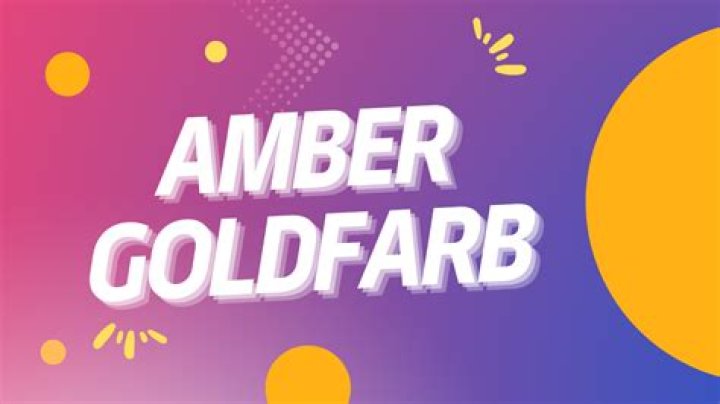 Amber Mullin Goldfarb- Net Worth, Bio, Height, Career