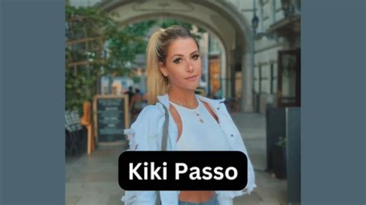 Kiki Passo Bio, Age, Net Worth, Profession
